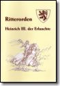 Broschüre Ritterorden Heinrich III. der Erlauchte